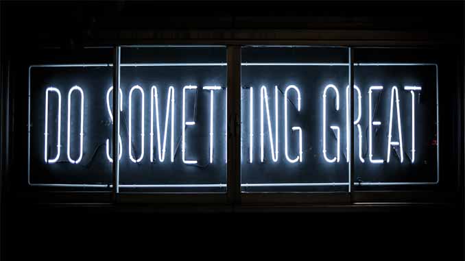 Neon Sign Reading "Do Something Great"